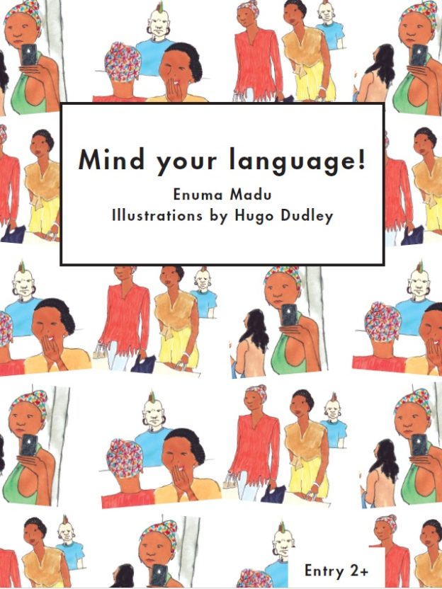 Mind Your Language, Literacy for Active Citizenship